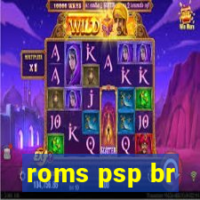 roms psp br